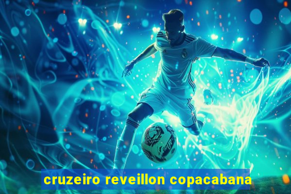 cruzeiro reveillon copacabana